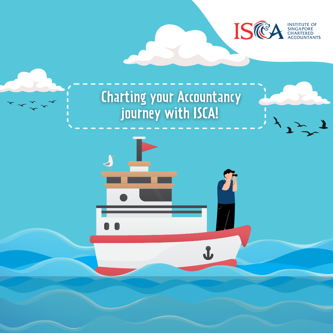 Charting Your Accountancy Journey with ISCA Charting Your Accountancy Journey with ISCA